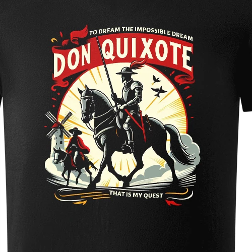 don quixote to dream the impossible dream, that is my quest (ver 2)  