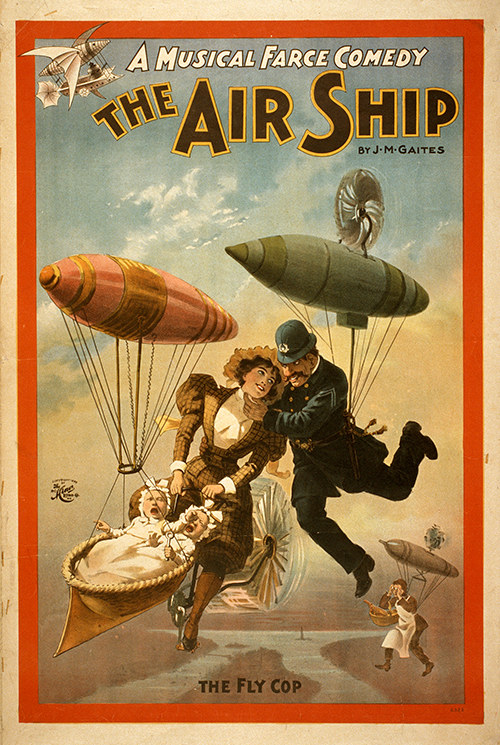 a musical farce comedy, the air ship, the fly cop (1898) j m gaites 